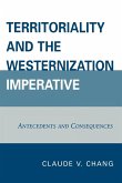 Territoriality and the Westernization Imperative