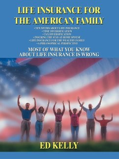 Life Insurance for the American Family - Kelly, Ed