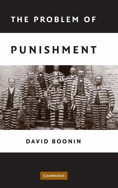 The Problem of Punishment - Boonin, David