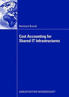 Cost Accounting for Shared IT Infrastructures - Brandl, Reinhard