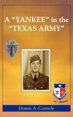 'Yankee' in the 'Texas Army' - Connole, Dennis A