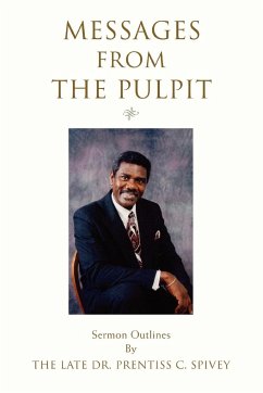 Messages from the Pulpit - Spivey, Prentiss C.; Spivey, Prentiss C.