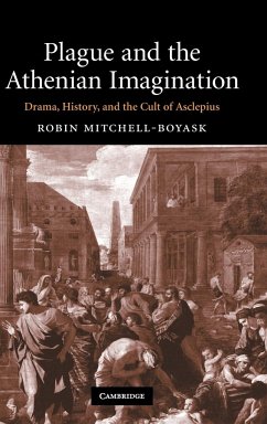 Plague and the Athenian Imagination - Mitchell-Boyask, Robin