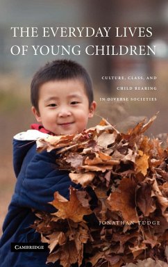 The Everyday Lives of Young Children - Tudge, Jonathan