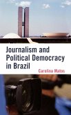 Journalism and Political Democracy in Brazil