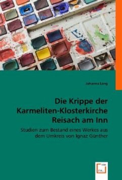 Cover Die Krippe der Karmeliten-Klosterkirche Reisach am Inn