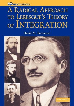 A Radical Approach to Lebesque's Theory of Integration - Bressoud, David M.