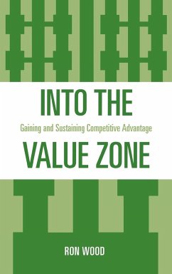 Into the Value Zone - Wood, Ron