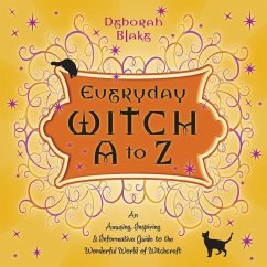 Everyday Witch A to Z - Blake, Deborah