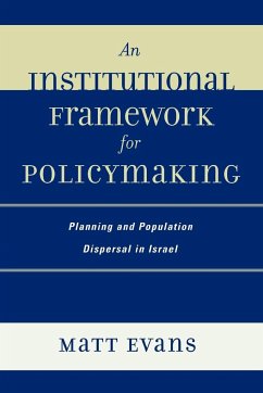 An Institutional Framework for Policymaking - Evans, Matt