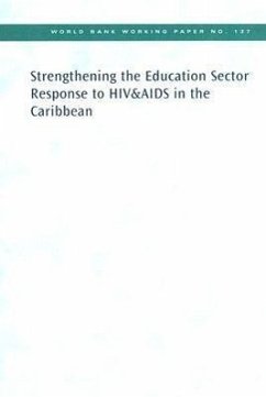 Strengthening the Education Sector Response to HIV and AIDS in the Caribbean - World Bank