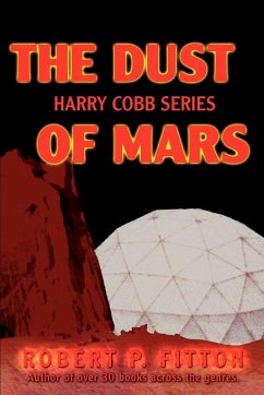 The Dust of Mars - Fitton, Robert P.