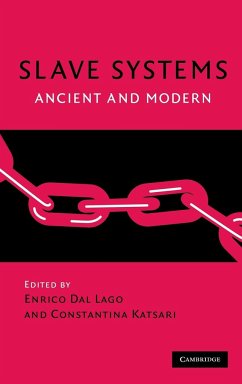 Slave Systems - Dal Lago, Enrico / Katsari, Constantina (eds.)