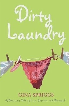Dirty Laundry - Spriggs, Gina
