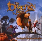 Dragon Hunters - Die Drachenjäger: Das Original Hörspiel zum Kinofilm