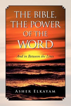 The Bible, the Power of the Word