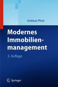 Modernes Immobilienmanagement - Pfnür, Andreas