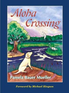 Aloha Crossing: Volume 2 - Bauer Mueller, Pamela