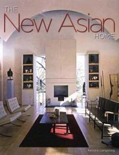 The New Asian Home - Langeteig, Kendra