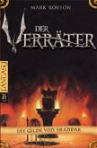 Der Verräter / Die Gilde von Shandar Bd.2