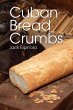 Cuban Bread Crumbs - Bild 1