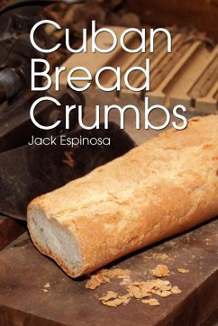 Cuban Bread Crumbs - Espinosa, Jack