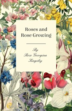 Roses and Rose Growing - Kingsley, Rose Georgina