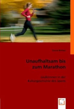 Unaufhaltsam bis zum Marathon - Brinkel, Teresa