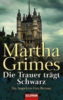 Die Trauer trägt Schwarz / Inspektor Jury Roman - Grimes, Martha