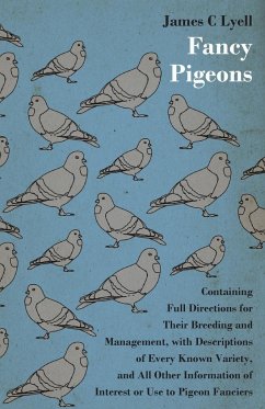 Fancy Pigeons - Lyell, James C