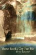 These Rocks Cry For Me - Bild 1
