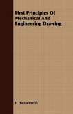 First Principles Of Mechanical And Engineering Drawing First Principles Of Mechanical And Engineering Drawing