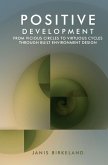 Positive Development Positive Development
