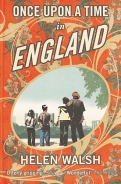 Once Upon A Time In England - Walsh, Helen