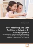 User Modeling and User Profiling in Adaptive E-learning Systems