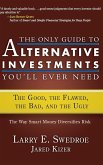 The Only Guide to Alternative Investments You'll Ever Need