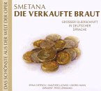 Smetana: Die Verkaufte Braut (Deutsch)