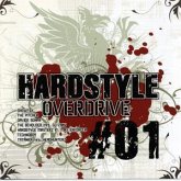 Hardstyle Overdrive Vol. 1 Hardstyle Overdrive Vol. 1