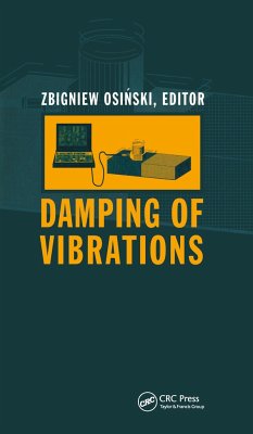 Damping of Vibrations - Osinski, Z. (ed.)