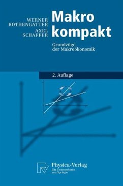 Makro kompakt - Rothengatter, Werner;Schaffer, Axel