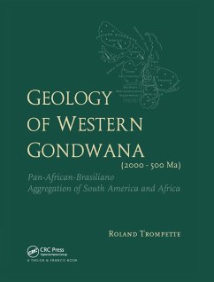 Geology of Western Gondwana (2000 - 500 Ma) - Trompette, Roland