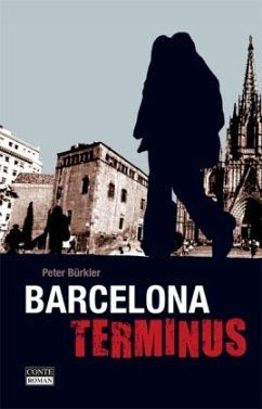 Barcelona Terminus - Bürkler, Peter
