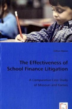 The Effectiveness of School Finance Litigation - Clifton O Moran