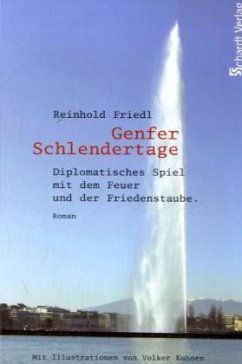 Genfer Schlendertage - Friedl, Reinhold