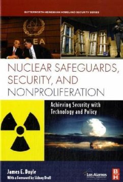 Nuclear Safeguards, Security and Nonproliferation - Doyle, James