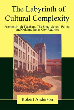 The Labyrinth of Cultural Complexity - Anderson, Robert