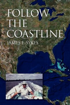 Follow the Coastline - Sykes, James E.