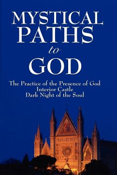 Mystical Paths to God - Brother Lawrence; St John Of The Cross, John Of The Cross