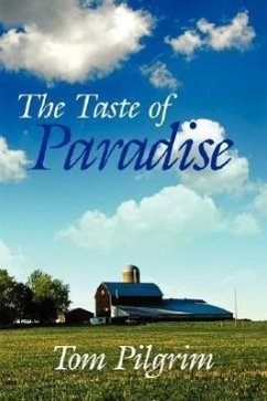 The Taste of Paradise - Pilgrim, Tom