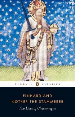 Two Lives of Charlemagne - Einhard; Notker the Stammerer